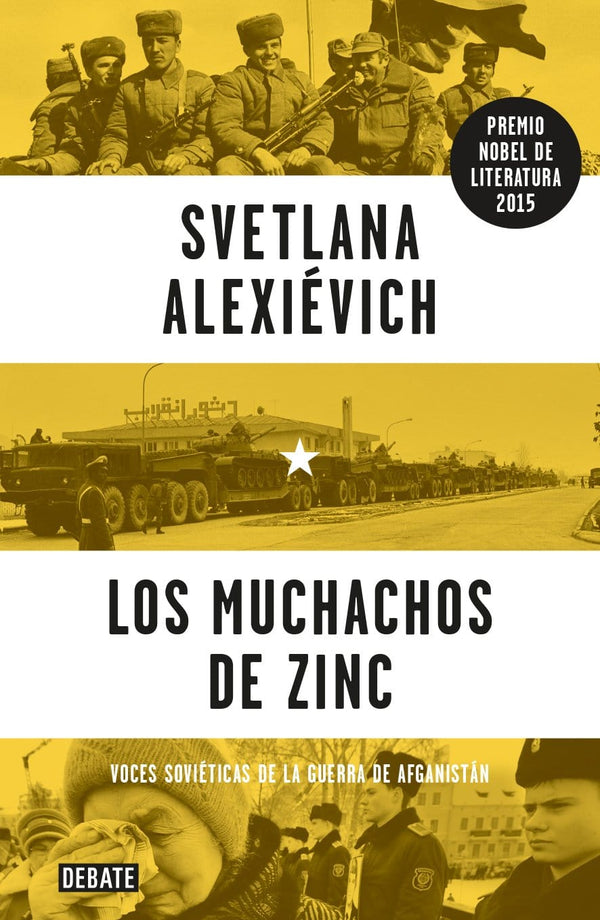 SVETLANA ALEXIEVICH PERIODISMO LOS MUCHACHOS DE ZINC