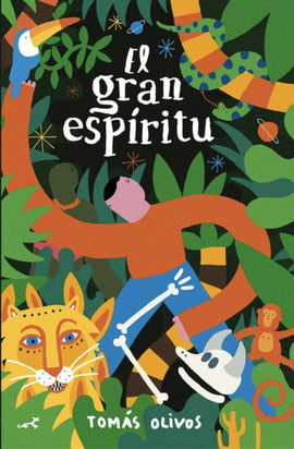 Tomas Olivos INFANTIL EL GRAN ESPÍRITU