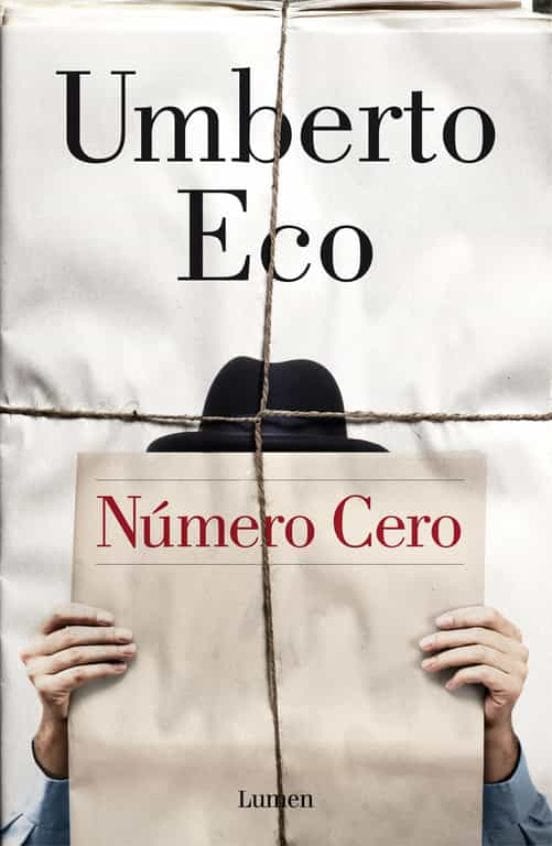 UMBERTO ECO NOVELA NÚMERO CERO