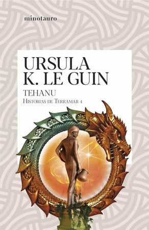 URSULA K. LE GUIN FANTASÍA TEHANU - HISTORIAS DE TERRAMAR 4