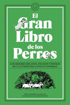 VARIOS AUTORES NARRATIVA EL GRAN LIBRO DE LOS PERROS (TB)