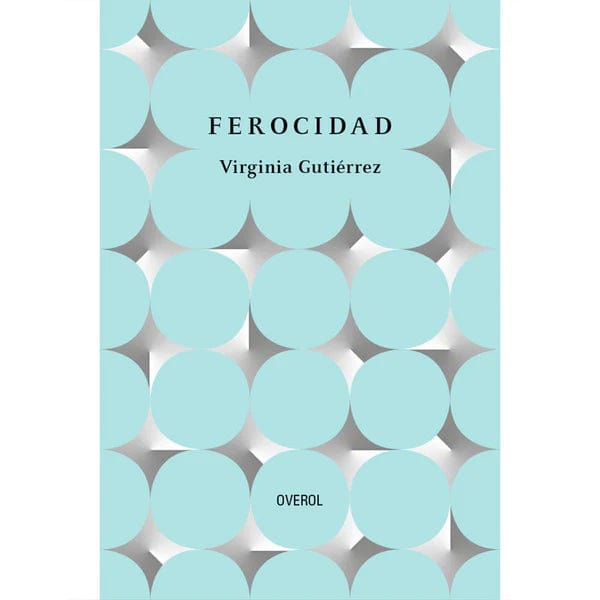 Virginia Gutiérrez NOVELA FEROCIDAD