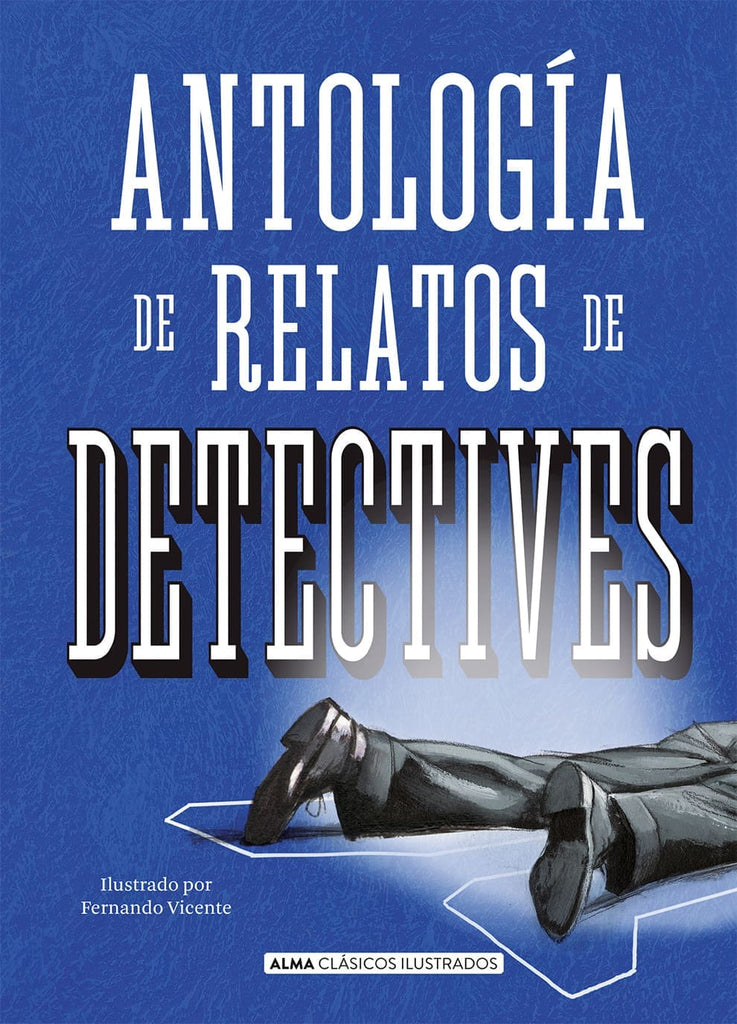 Vv.Aa. CLÁSICOS ANTOLOGÍA DE RELATOS DETECTIVES (CLÁSICOS)