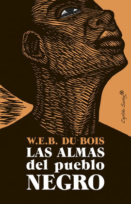 W.E B. DU BOIS ENSAYO LAS ALMAS DEL PUEBLO NEGRO