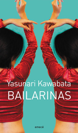 Yasunari Kawabata LITERATURA JAPONESA BAILARINAS