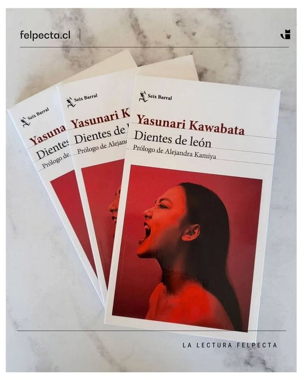 Yasunari Kawabata LITERATURA JAPONESA DIENTES DE LEÓN, LIBROS CON ENVÍO GRATIS A TODO CHILE