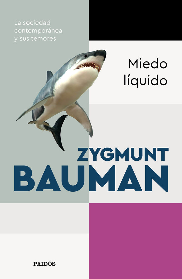 ZYGMUND BAUMAN SOCIOLOGÍA MIEDO LÍQUIDO